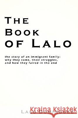 The Book of Lalo Lalo Dominguez 9781440169137