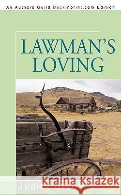 Lawman's Loving Judith Steel 9781440192401 iUniverse.com