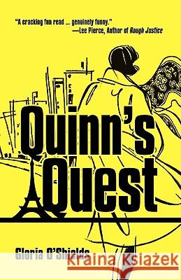 Quinn's Quest Gloria O'Shields 9781440193972 iUniverse.com