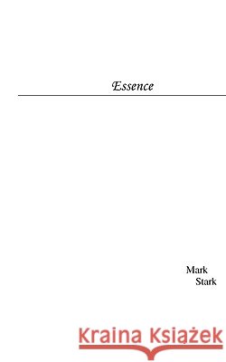 Essence Mark Stark 9781440408564