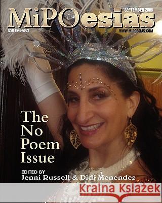 Mipoesias: The No Poem Issue Jenni Russell Didi Menendez 9781440417696 Createspace