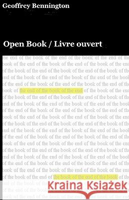 Open Book: Livre Ouvert Geoffrey Bennington 9781440424434 Createspace