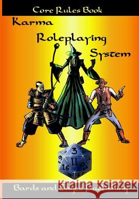 Karma Roleplaying System: Core Rules Book Julie Ann Dawson 9781440426674