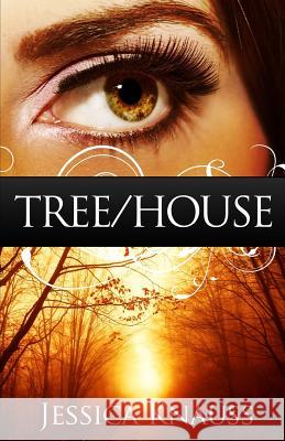 Tree/House: A Novella Jessica Knauss 9781440438479