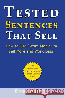 Tested Sentences That Sell: How To Use 