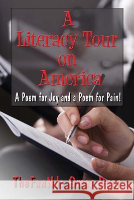 A Literacy Tour On America: A Poem For Joy And A Poem For Pain Dyer, Omar 9781440447464