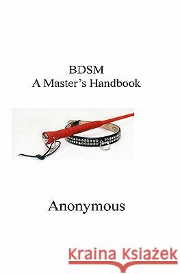 A Master's Handbook Dbsm John Smith 9781440451966 Createspace
