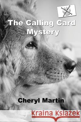 The Calling Card Mystery Cheryl Ann Martin 9781440486043