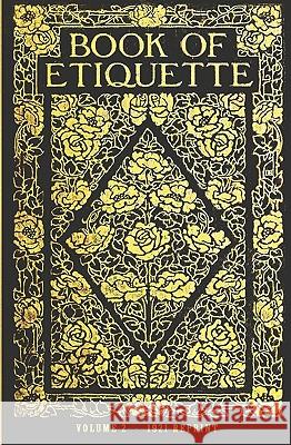 Book Of Etiquette - 1921 Reprint Eichler Watson, Lillian 9781440489433 Createspace