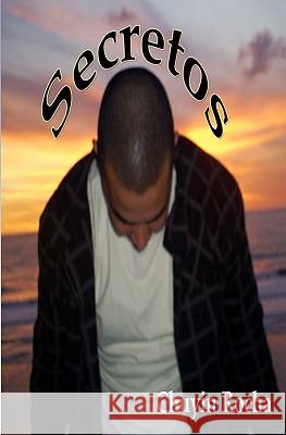 Secretos Chuyin Rocha 9781440489808 Createspace
