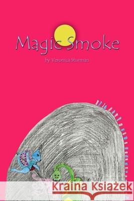 Magic Smoke Veronica Sturman 9781440498503