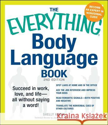 The Everything Body Language Book Hagen, Shelly 9781440525834