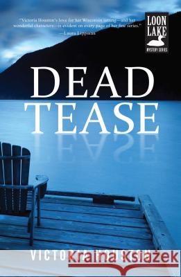 Dead Tease Victoria Houston 9781440533112