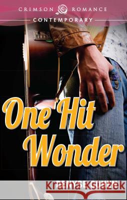 One Hit Wonder Denyse Cohen 9781440550645