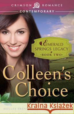 Colleen's Choice Holley Trent 9781440570995
