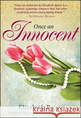 Once an Innocent Elizabeth Boyce 9781440573491 Crimson Romance