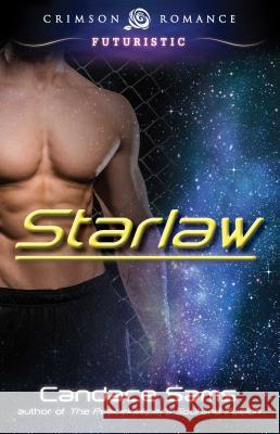 Starlaw Candace Sams   9781440581885 Crimson Romance