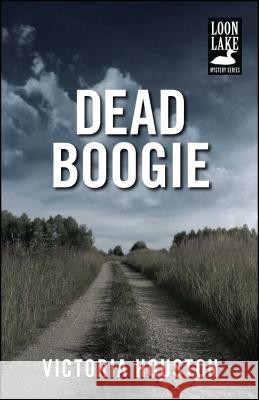 Dead Boogie Victoria Houston 9781440582202