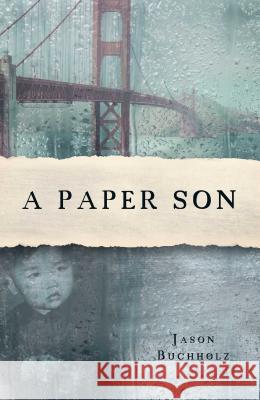 A Paper Son Jason Bucholz 9781440591624 Tyrus Books