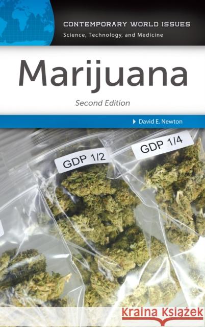 Marijuana: A Reference Handbook Newton, David E. 9781440850516