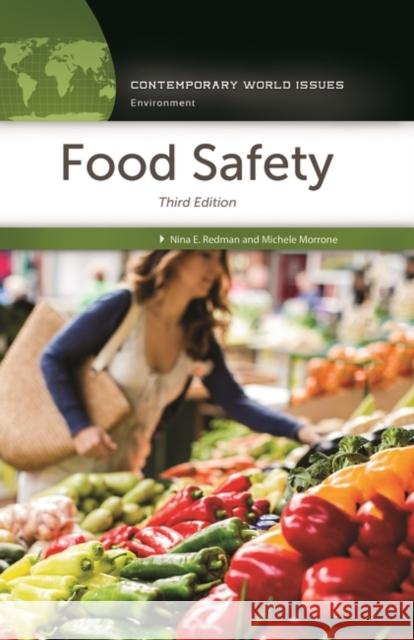 Food Safety: A Reference Handbook Redman, Nina 9781440852626