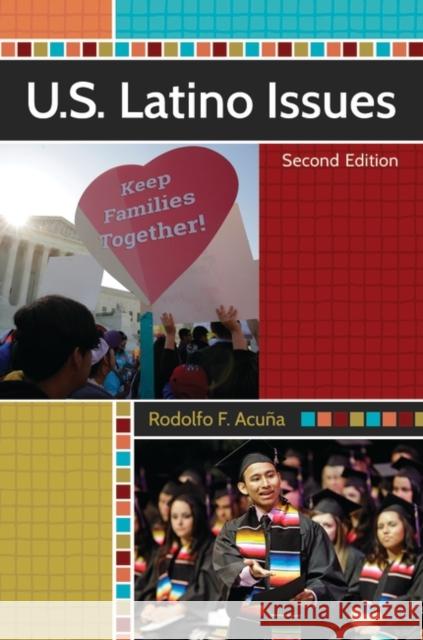 U.S. Latino Issues Rodolfo Acuana 9781440853227 Greenwood