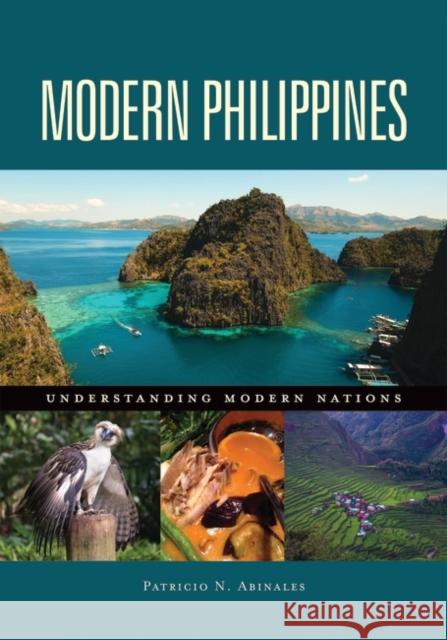 Modern Philippines Patricio N. Abinales   9781440860041