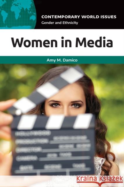 Women in Media: A Reference Handbook Amy M. Damico 9781440876059 ABC-CLIO