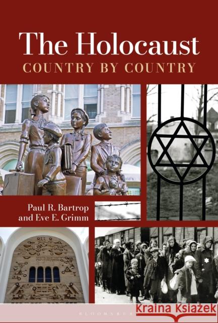 The Holocaust Eve E. (Independent scholar, Australia) Grimm 9781440879371 Bloomsbury Publishing Plc