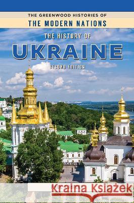 The History of Ukraine Paul Kubicek 9781440880452