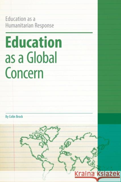 Education as a Global Concern Colin Brock 9781441130280