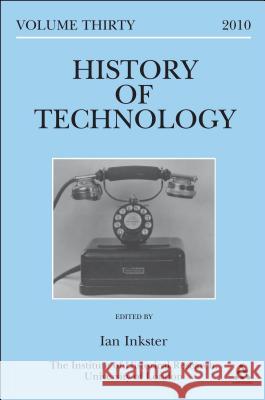 History of Technology Volume 30: European Technologies in Spanish History  9781441140111 CONTINUUM PUBLISHING CORPORATION