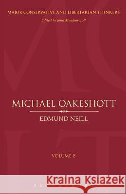 Michael Oakeshott Edmund Neill 9781441141323