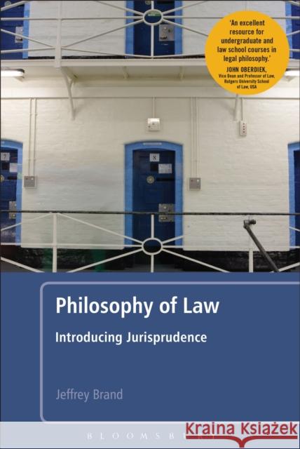 Philosophy of Law: Introducing Jurisprudence Brand, Jeffrey 9781441141897