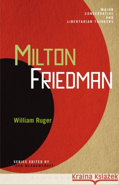 Milton Friedman William Ruger 9781441158314