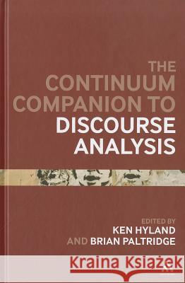 The Bloomsbury Companion to Discourse Analysis Hyland, Ken 9781441165640 0