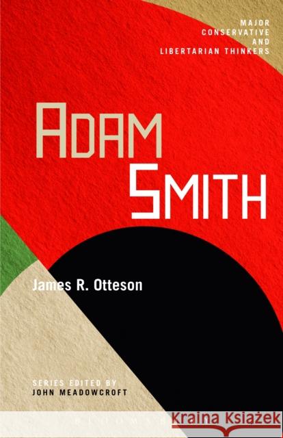 Adam Smith James R Otteson 9781441190130