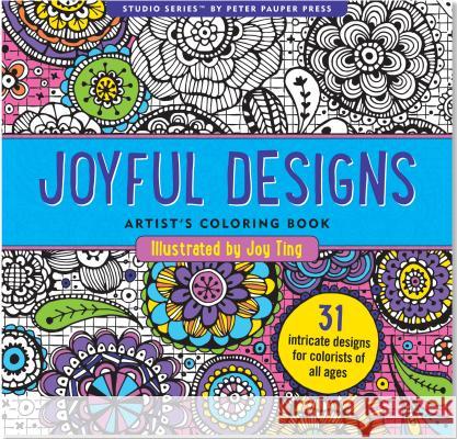 Joyful Designs Adult Coloring Book Peter Pauper Press Inc 9781441317568 Peter Pauper Press