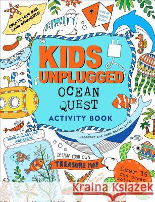 Kids Unplugged: Ocean Quest Inc Pete 9781441319975