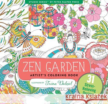 Zen Garden Adult Coloring Book Peter Pauper Press Inc 9781441320063 Peter Pauper Press