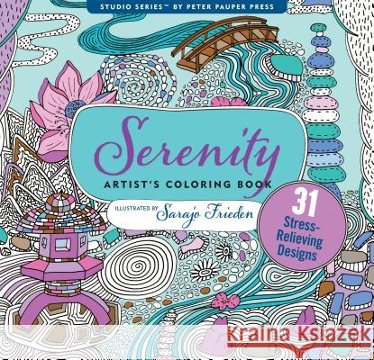 Serenity Adult Coloring Book Peter Pauper Press Inc 9781441320070 Peter Pauper Press