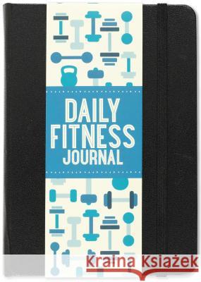 Daily Fitness Journal Inc Pete 9781441330857
