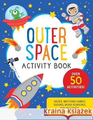 Outer Space Activity Book Martha Zschock 9781441339928