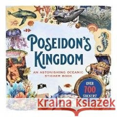 Poseidon's Kingdom Sticker Book (Over 750 Stickers!)  9781441344502 Peter Pauper Press