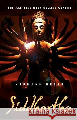 Siddhartha Hermann Hesse 9781441407870 Createspace