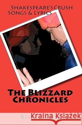 The Blizzard Chronicles: Pdxmajesty: Buy A Ticket Jauron, Nikki 9781441409911