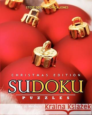 SUDOKU Puzzles - Christmas Edition, Easy to Medium: Puzzles + Solutions Jones, Monica 9781441412447 Createspace