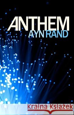 Anthem Ayn Rand 9781441413390 Createspace