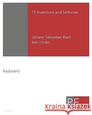 Bach: 15 Inventions And Sinfonias Schuster, Mark 9781441432728