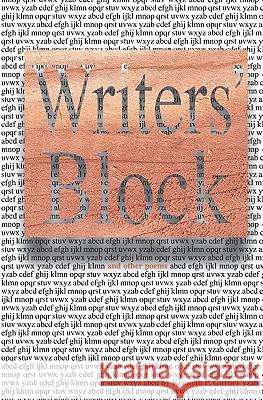 Writers' Block: And Other Poems Kenneth P. Gurney 9781441437143 Createspace